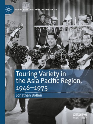 cover image of Touring Variety in the Asia Pacific Region, 1946–1975